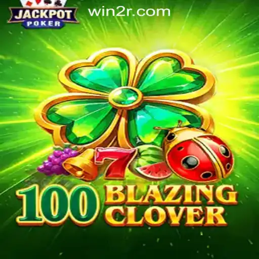 Discover the Thrilling World of 100BlazingClover: The Ultimate Slot Experience
