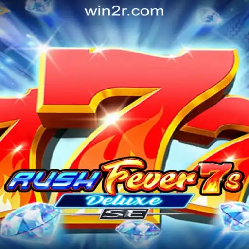 Exploring the Thrills of RushFever7sDeluxeSE: The Ultimate Slot Experience